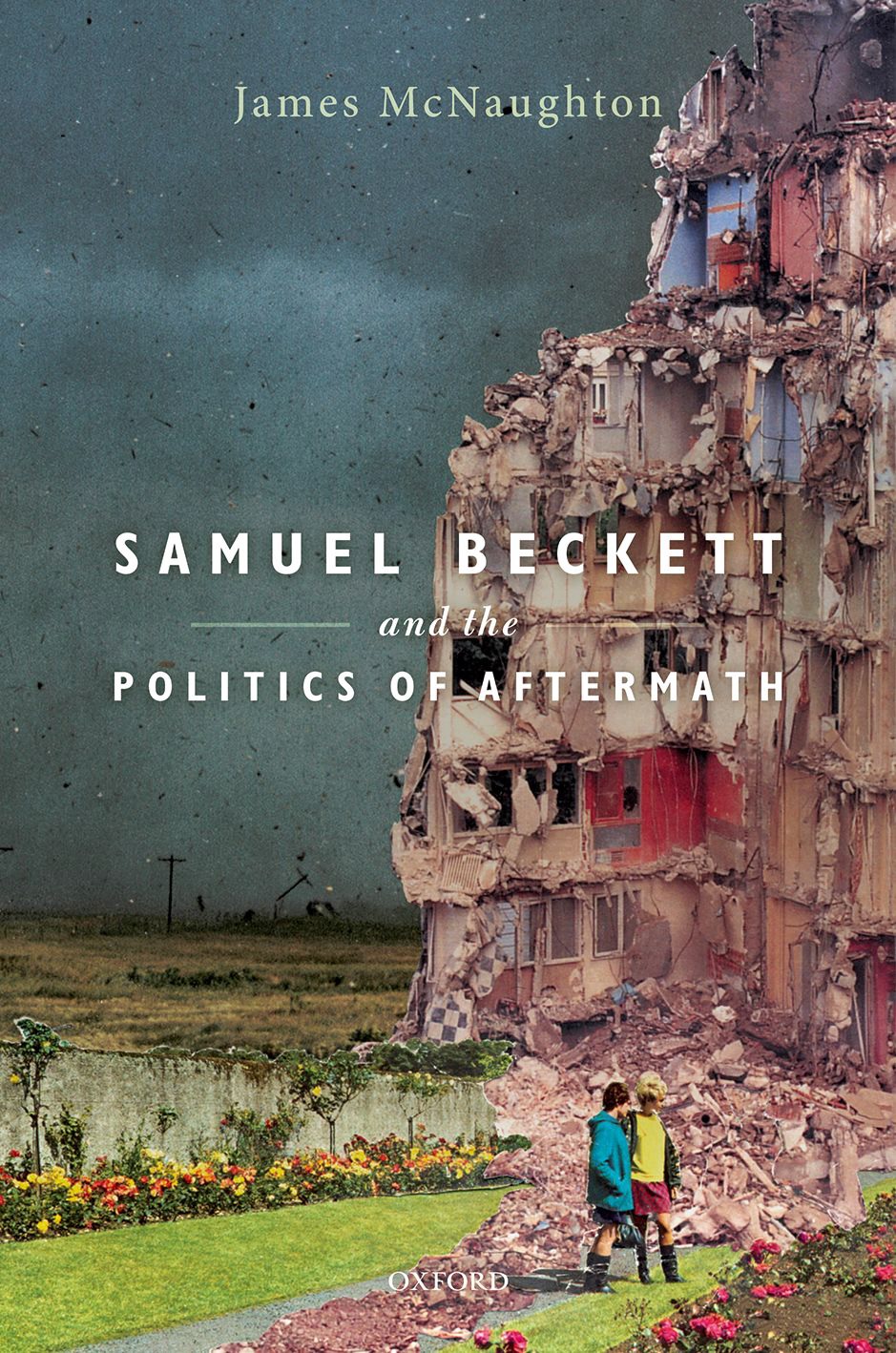 James-mcnaughton-samuel-beckett-and-the-politics-of-aftermath-theoryleaks.jpg