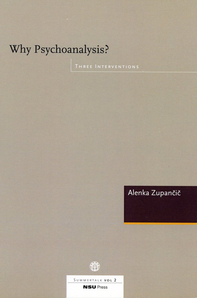 Alenka-zupancic-why-psychoanalysis-three-interventions-theoryleaks.jpg