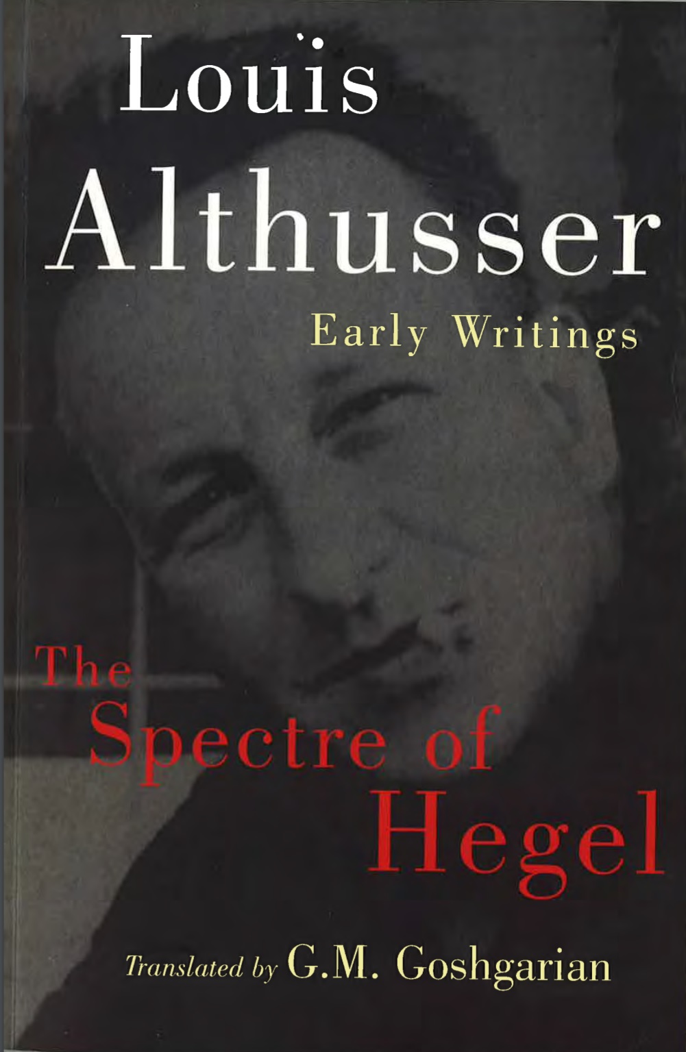 Louis-althusser-the-spectre-of-hegel-early-writings-theoryleaks.jpg