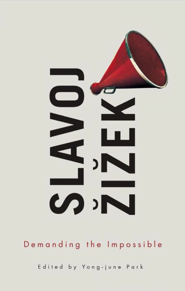 Slavoj-zizek-demanding-the-impossible-theoryleaks.jpg