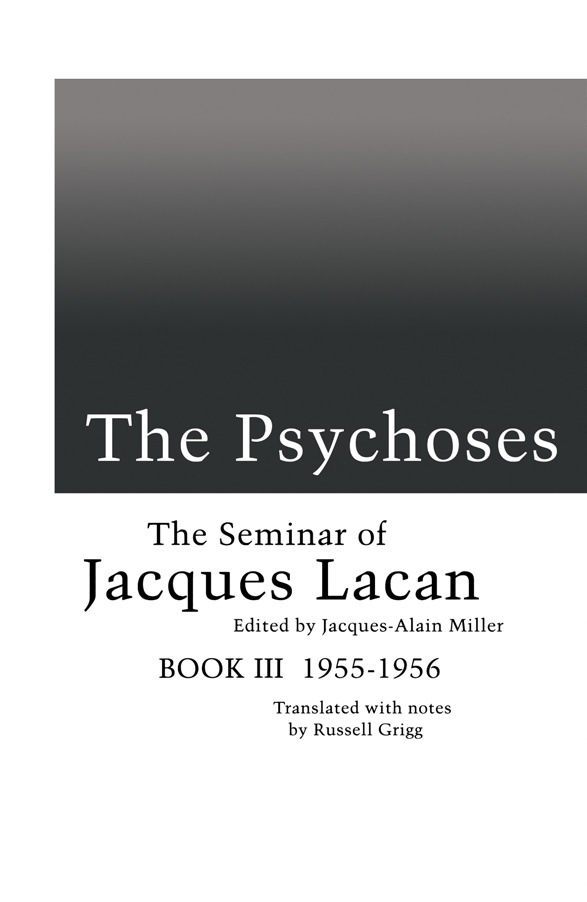 Jacques-lacan-the-seminar-of-jacques-lacan-book-iii-the-psychoses-1955-1956-theoryleaks.jpg
