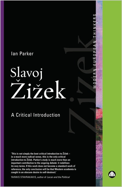 Ian-parker-slavoj-zizek-a-critical-introduction-theoryleaks.jpg