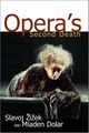 Slavoj zizek Opera's Second Death Book.jpg