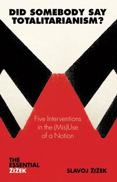 File:Slavoj zizek did somebody say totalitarianism.jpg