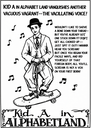 Kid A In Alphabet Land – Voice